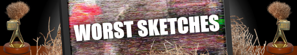 Australian Tumbleweeds 2013: Worst Sketches