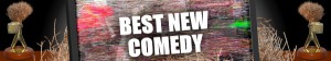 Australian Tumbleweeds 2013: Best New Comedy
